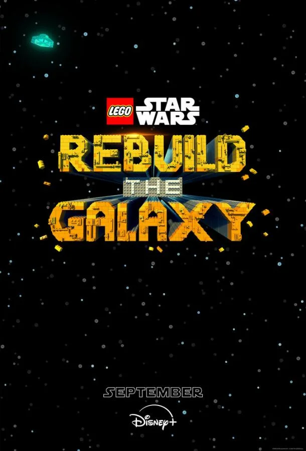 Постер фильма или сериала «LEGO Звёздные войны: Восстанови галактику»